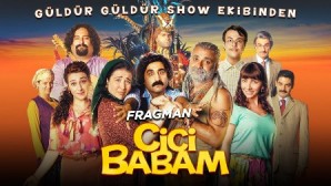 “Cici Babam” 23 Nisan’da Kent Meydanı AVM’de